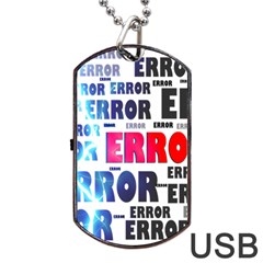 Error Crash Problem Failure Dog Tag Usb Flash (one Side) by Nexatart