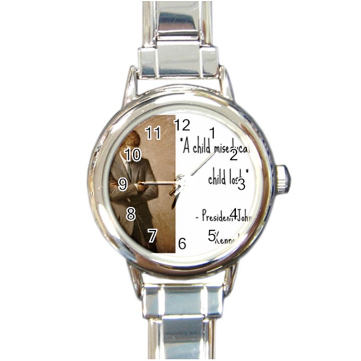 A Child is Miseducated... Round Italian Charm Watch