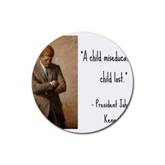 A Child Is Miseducated    Rubber Round Coaster (4 Pack)  by athenastemple