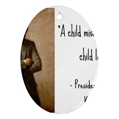 A Child Is Miseducated    Oval Ornament (two Sides) by athenastemple