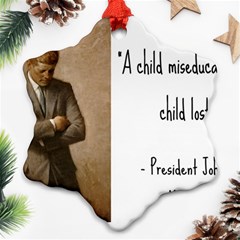 A Child Is Miseducated    Snowflake Ornament (two Sides)