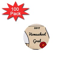 2017 Homeschool Grad! 1  Mini Buttons (100 Pack)  by athenastemple