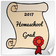 2017 Homeschool Grad! Canvas 12  X 12   by athenastemple