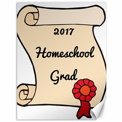 2017 Homeschool Grad! Canvas 36  X 48   by athenastemple