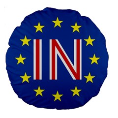 Britain Eu Remain Large 18  Premium Round Cushions by Nexatart