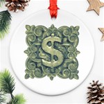 Money Symbol Ornament Ornament (Round) Front