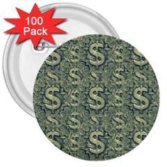 Money Symbol Ornament 3  Buttons (100 Pack) 