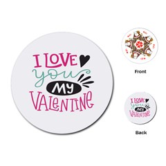 I Love You My Valentine (white) Our Two Hearts Pattern (white) Playing Cards (round)  by FashionFling