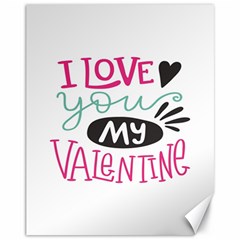 I Love You My Valentine (white) Our Two Hearts Pattern (white) Canvas 11  X 14  