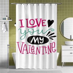 I Love You My Valentine (white) Our Two Hearts Pattern (white) Shower Curtain 48  X 72  (small) 