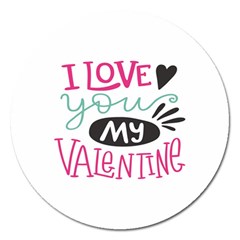 I Love You My Valentine (white) Our Two Hearts Pattern (white) Magnet 5  (round) by FashionFling