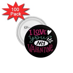  I Love You My Valentine / Our Two Hearts Pattern (black) 1 75  Buttons (100 Pack) 