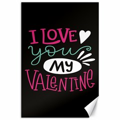  I Love You My Valentine / Our Two Hearts Pattern (black) Canvas 24  X 36  by FashionFling