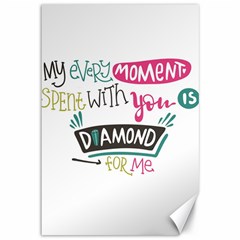 My Every Moment Spent With You Is Diamond To Me / Diamonds Hearts Lips Pattern (white) Canvas 12  X 18   by FashionFling