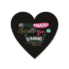 My Every Moment Spent With You Is Diamond To Me / Diamonds Hearts Lips Pattern (black) Heart Magnet