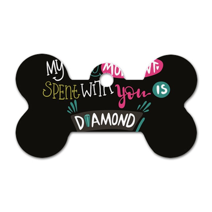 My Every Moment Spent With You Is Diamond To Me / Diamonds Hearts Lips Pattern (black) Dog Tag Bone (One Side)