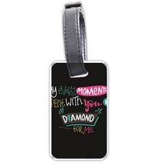 My Every Moment Spent With You Is Diamond To Me / Diamonds Hearts Lips Pattern (black) Luggage Tags (one Side)  by FashionFling