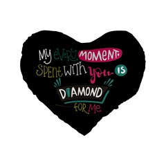 My Every Moment Spent With You Is Diamond To Me / Diamonds Hearts Lips Pattern (black) Standard 16  Premium Heart Shape Cushions by FashionFling