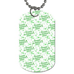 Saint Patrick Motif Pattern Dog Tag (one Side) by dflcprints