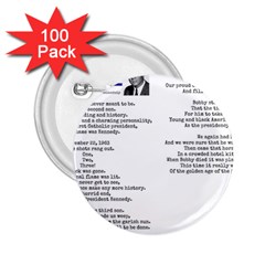 Kennedy Poem 2 25  Buttons (100 Pack)  by athenastemple