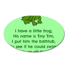 Little Frog Poem Oval Magnet by athenastemple