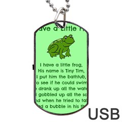 Little Frog Poem Dog Tag Usb Flash (one Side) by athenastemple