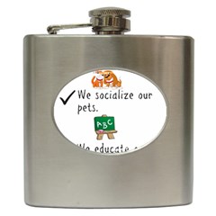 Homeschoolers Socialize Hip Flask (6 Oz) by athenastemple