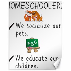 Homeschoolers Socialize Canvas 18  X 24   by athenastemple