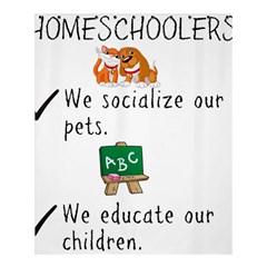 Homeschoolers Socialize Shower Curtain 60  X 72  (medium)  by athenastemple