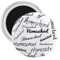 Homeschool 3  Magnets