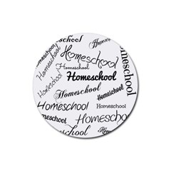 Homeschool Rubber Round Coaster (4 Pack)  by athenastemple