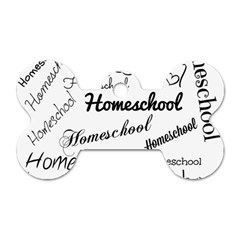 Homeschool Dog Tag Bone (one Side) by athenastemple