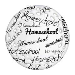 Homeschool Round Filigree Ornament (two Sides)