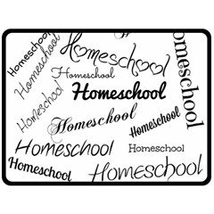 Homeschool Double Sided Fleece Blanket (large)  by athenastemple