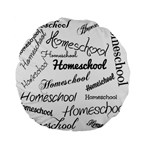 Homeschool Standard 15  Premium Flano Round Cushions Back