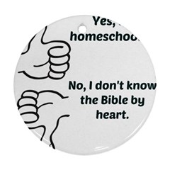 Bible No Round Ornament (two Sides)