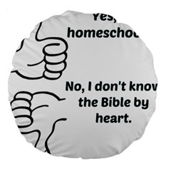 Bible No Large 18  Premium Round Cushions by athenastemple