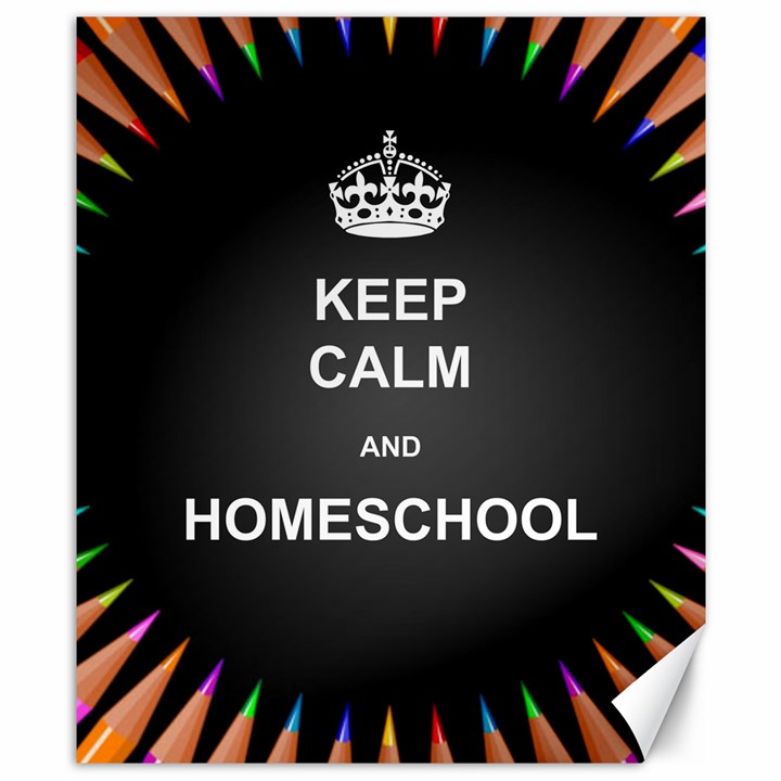 Keepcalmhomeschool Canvas 8  x 10 