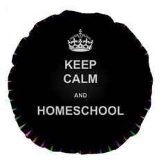 Keepcalmhomeschool Large 18  Premium Round Cushions