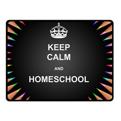 Keepcalmhomeschool Double Sided Fleece Blanket (small)  by athenastemple