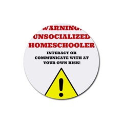 Warning Rubber Coaster (round)  by athenastemple