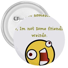 Weirdo 3  Buttons by athenastemple