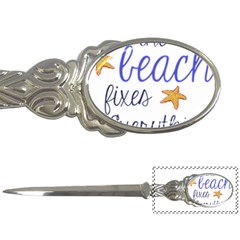 The Beach Fixes Everything Letter Openers by OneStopGiftShop