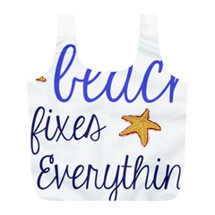 The Beach Fixes Everything Full Print Recycle Bags (l)  by OneStopGiftShop