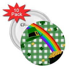 St  Patrick s Day Rainbow 2 25  Buttons (10 Pack)  by Valentinaart