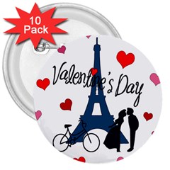 Valentine s Day - Paris 3  Buttons (10 Pack)  by Valentinaart