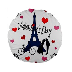 Valentine s Day - Paris Standard 15  Premium Flano Round Cushions by Valentinaart