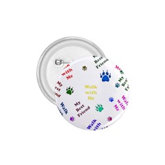 Animals Pets Dogs Paws Colorful 1 75  Buttons