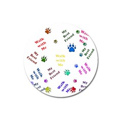 Animals Pets Dogs Paws Colorful Magnet 3  (round) by Amaryn4rt