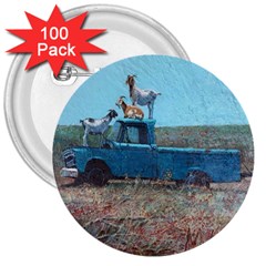 Goats On A Pickup Truck 3  Buttons (100 Pack)  by digitaldivadesigns